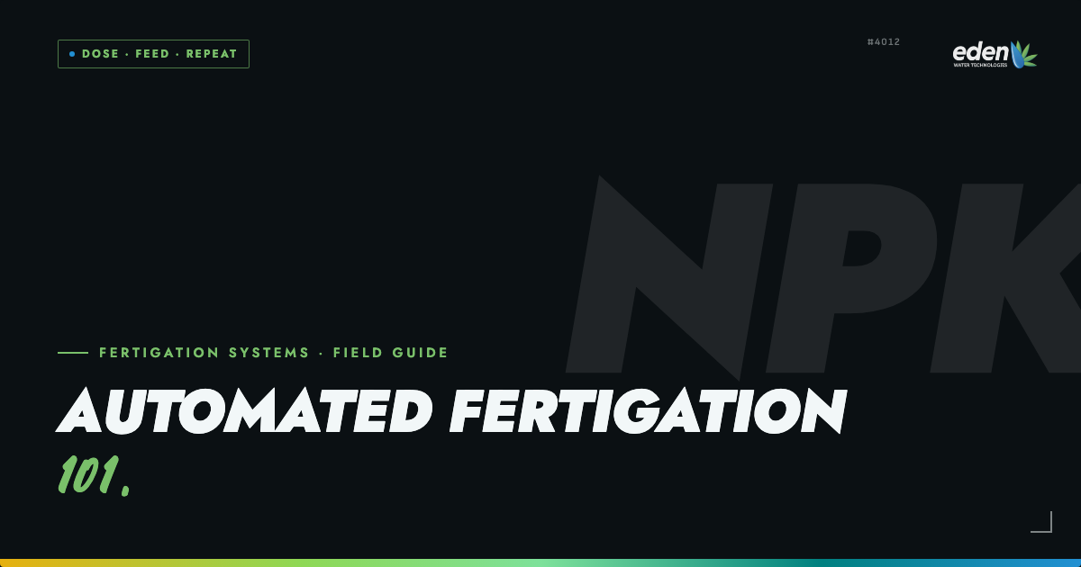 Automated Fertigation 101: Everything You Need to Know