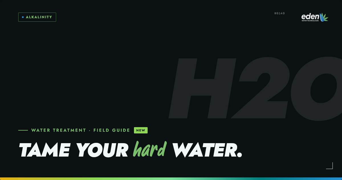 Hard water and alkalinity: what growers need to know